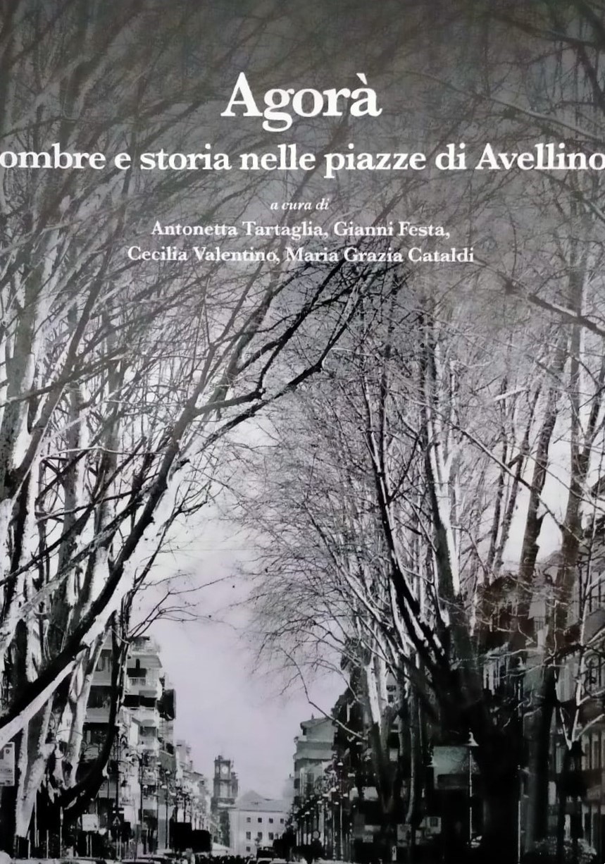 Agorà ombre e storie nelle piazze di Avellino